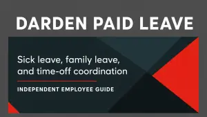 Darden Paid Leave featured guide: sick leave, family leave, and time-off coordination